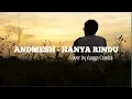 Download Lagu Hanya Rindu |Andmesh| - Cover by Angga Candra