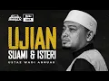 Lagu UJIAN Suami Isteri | Ustaz Wadi Annuar