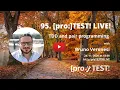 95 pro TEST LIVE TDD and pair programming