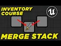 Unreal Inventory System Course - merge stacks
