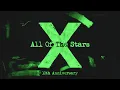 Download Lagu Ed Sheeran - All of the Stars (Official Lyric Video)