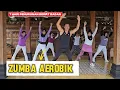 Lagu AEROBIK ZUMBA 7 HARI 5 KG TURUN BERAT BADAN