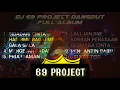 Download Lagu DJ BIDADARI CINTA FULL ALBUM 69 PROJECT