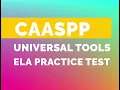 CAASPP - Universal Tools ELA for CPA parents