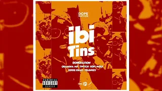 dope nation ft quamina mp twitch kofi mole eddie khae u0026 tulenkey ibi tins