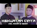 Download Lagu NEW Cover KEKUATAN CINTA Voc. HAFID AHKAM Dan MOH. HENDRA Syubbanul Muslimin