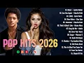 Lagu Top Pop Hits 2026 – Billboard Top 100 💿🔥 Bruno Mars, Taylor Swift, Selena Gomez, Justin Bieber