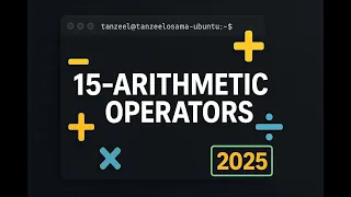 Bash Shell Scripting Tutorial 15 - Arithmetic Operators Bash math for beginners