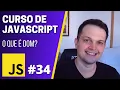 JavaScript Course - What is the DOM Document Object Model