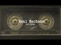 Naal Nachna -Ranveer Singh, Sara Arjun, Shashwat Sachdev, Afsana Khan, Reble, Irshad (Arka Mashup)