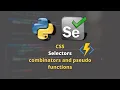 CSS combinators and pseudo functions Python Telugu Selenium