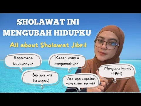 Download MP3 Sholawat Jibril, Sholawat Pendek yang Mengubah Hidupku