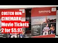 Costco Run CINEMARK Theaters 2 - Movie Tickets 5 97