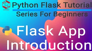 Python Flask Tutorial for Beginners - Flask App Introduction