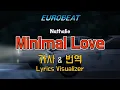 Nathalie / Minimal Love 가사\u0026번역【Lyrics/Eurobeat/유로비트】