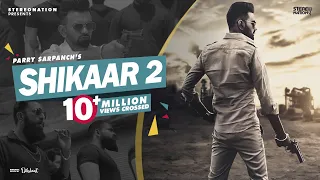 Shikaar 2 : Parry Sarpanch (Official Video) Amar Hundal | New Punjabi Songs 2019 | StereoNation