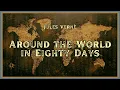 Download Lagu Around the World in Eighty Days - Jules Verne - Full Audiobook (Part 2)