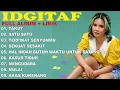 Lagu HITS TERBAIK IDGITAF | FULL ALBUM LIRIK IDGITAF | HITS LAGU INDONESIA