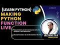 Live Coding Python User-Defined Functions Tutorial for Beginners Lecture 10 3