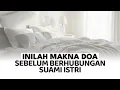 Download Lagu Doa Sebelum Berhubungan Suami Istri