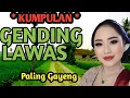 Download Lagu GENDING JAWA LAWAS - KUTUT MANGGUNG, ULER GLATIK GLINDING - KUMPULAN GENDING KLASIK PALING NYAMLENG 