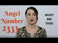 2333 ANGEL NUMBER - Must See This