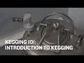 Northern Brewer University Kegging 101 Intro to Kegging Trailer