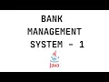 Bank Management System using Java - 1