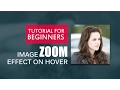 Image Zoom Effect - css3 html tutorial