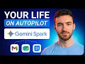 1 AI Agent To Automate 99 of Your Life Gemini Spark Full Tutorial