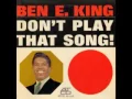 Download Lagu Ben E. King - Don't Play That Song (full album)