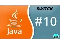 Switch Desarrollo con Java - 10