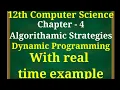 12th computer science chapter 4 Algorithamic strategies dynamic programming