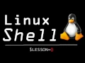 Linux Shell Lesson 0 - Introduction