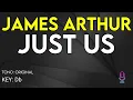Download Lagu James Arthur - Just Us - Karaoke Instrumental