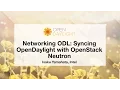 Networking ODL Syncing OpenDaylight with OpenStack Neutron