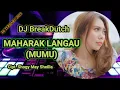 Download Lagu DJ Maharak Langau - Mumu - DJ Lagu dayak Terbaru 2023