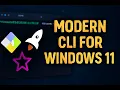 How to Install a Modern CLI for Windows 11 Tutorial 2025