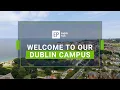 Explore Our Dublin Campus Tour