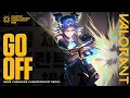 Lagu GO OFF // 2025 VALORANT Game Changers Championship Hype Film - ft. M.I.A by KATSEYE