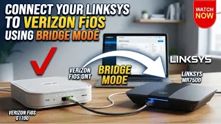 Como conectar tu router Linksys a Verizon FiOS usando el modo puente