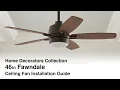How to Install the 46 in Fawndale Ceiling Fan from Home Decorators Collection
