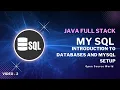 Introduction to Databases and MySQL Setup My SQL Java Full Stack Course OSW 2