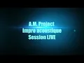 A.M. Project - Entre ombre et lumière (Session semi-acoustique) - Studio de « L’antre de la folie »