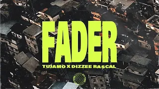 Tujamo X Dizzee Rascal Fader 