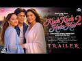 Download Lagu Kuch Kuch Hota Hai 2 - Official Trailer | Shah Rukh Khan | Kajol | Madhuri Dixit | New Movies 2025