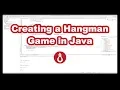 Creating a Hangman Game in Java