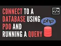 CONNECT TO A DATABASE IN PHP USING PDO Tutorial for beginners