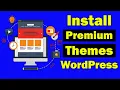 How to install a premium theme on Wordpress website with demo content