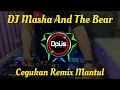 Download Lagu DJ MASHA AND THE BEAR REMIX TIKTOK VIRAL 2020